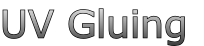 UV Gluing